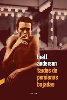 tardes de persianas bajadas (ebook)-brett anderson-9788412074260