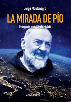 la mirada de pio-jorge montenegro-9788412101560