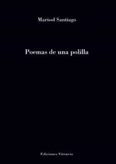 poemas de una polilla-marisol santiago-9788412418460