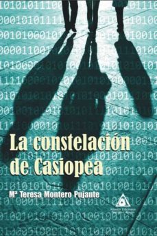 la constelacion de casiopea-maria teresa montero pujante-9788412423860