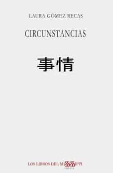 circunstancias-laura gomez recas-9788412546460