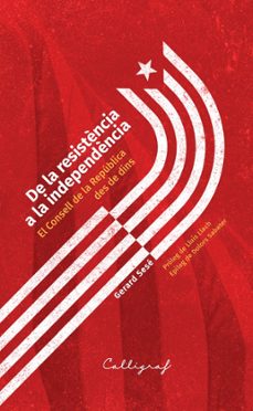 de la resistencia a la independencia-gerard sese lara-9788412674460