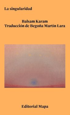 la singularidad-balsam karam-9788412678260