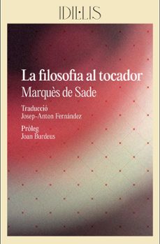 la filosofia al tocador-marques de sade-9788412830460