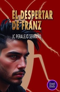el despertar de franz-jc peralejo serrano-9788412876260