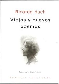 viejos y nuevos poemas-ricarda huch-9788412966060