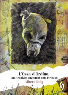l'ossa d'ordino-albert roig-9788412980660