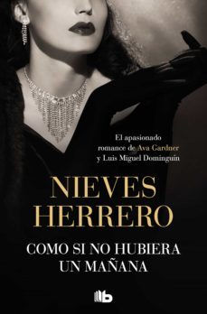 como si no hubiera un mañana (ebook)-nieves herrero-9788413147260