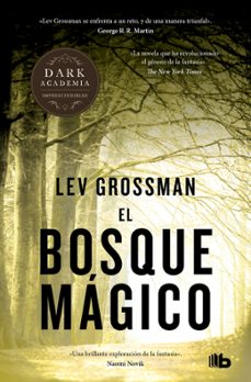 el bosque magico (trilogia los magos 2)-9788413149660