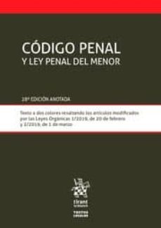 codigo penal y ley penal del menor (28ª ed.)-9788413360560