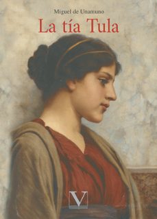 la tia tula-miguel de unamuno-9788413374260