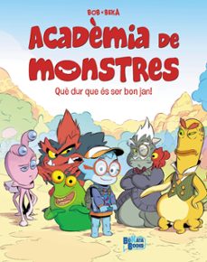 academia de monstres, 1. que dur que es ser bon jan!-9788413494760
