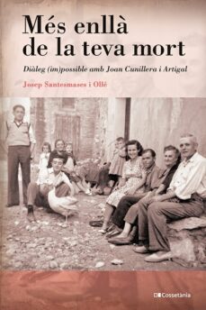mes enlla de la teva mort-josep santesmases i olle-9788413560960