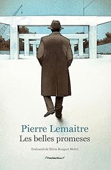les belles promeses-pierre lemaitre-9788413589060