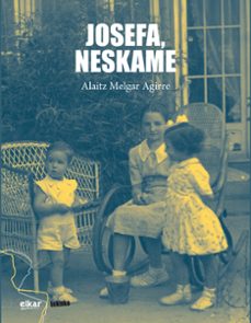josefa, neskame-alaitz melgar-9788413604060