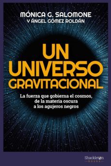 un universo gravitacional (ebook)-monica g. salomone-angel gomez roldan-9788413610160