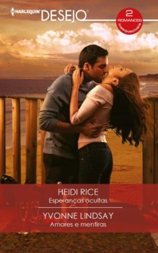 esperanças ocultas - amores e mentiras (ebook)-heidi rice-yvonne lindsay-9788413752860