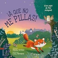 ¡a que no me pillas!  con mas de 40 solapas-mandy archer-9788414042960