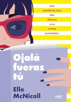 ojala fueras tu-elle mcnicoll-9788414064160