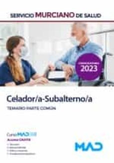 celador/subalterno del servicio murciano de salud. temario parte común-9788414264560