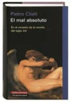 el mal absoluto (ebook)-pietro citati-9788415863960