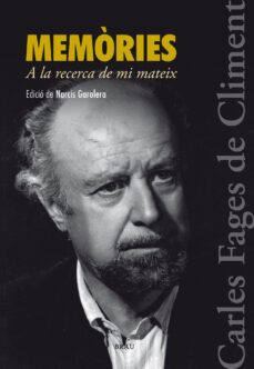 memories. a la recerca de mi mateix-carles fages de climent-9788415885160