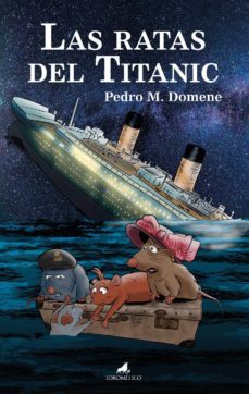las ratas del titanic (ebook)-pedro m. domene-9788415943860
