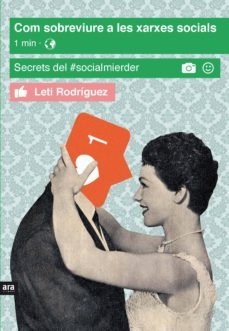 com sobreviure a les xarxes socials-leti rodriguez-9788416154760