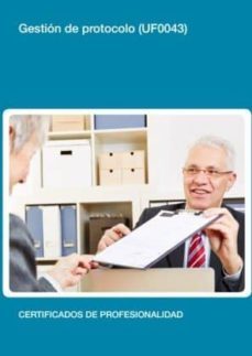 gestion de protocolo (uf0043)-9788416199860