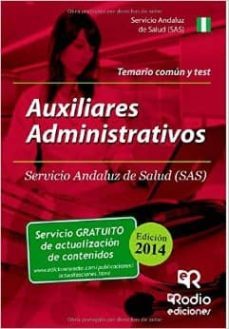 auxiliares administrativos del sas. temario comun y test.-9788416232260