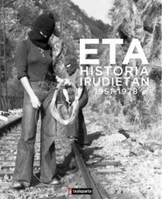 eta, historia irudietan (1951-1978)-9788416350360