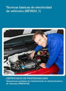 tecnicas basicas de electricidad de vehiculos (mf0624_1)-9788416360260