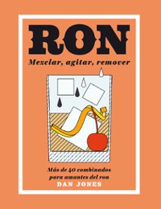 ron: mezclar, agitar, remover-dan jones-9788416407460