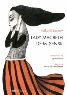 lady macbeth de mtsensk-nicolai leskov-9788416440160