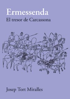 ermessenda. el tresor de carcassona-josep tort miralles-9788416445660