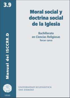 moral social y doctrina social de la iglesia-jose castro cea-9788416639960