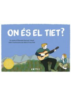 on es el tiet?-elisenda pascual i marti-9788416828760