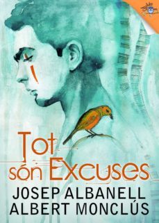 tot són excuses (ebook)-josep albanell-albert monclus-9788416862160