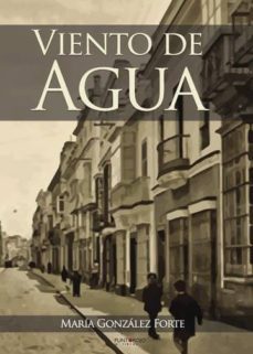 viento de agua (ebook)-maria gonzalez forte-9788416877560