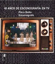 40 años de escenografia en tv-9788416947560