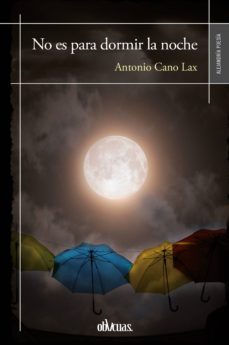 no es para dormir la noche (ebook)-antonio cano lax-9788416967360