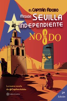 el capitan adobo: mision sevilla independiente-9788417103460