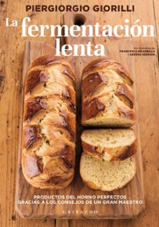 la fermentacion lenta-piergiorgio giorilli-9788417127060