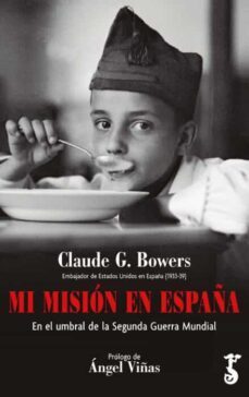mi mision en españa: en el umbral de la segunda guerra mundial-9788417241360