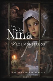 (i.b.d.) la niña y los monstruos-carolina salgado venegas-9788417382360