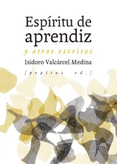 espiritu de aprendiz y otros escritos-9788417386160