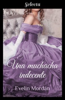 una muchacha indecente (los kinsberly 4) (ebook)-9788417540760