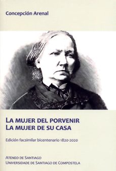 la mujer del porvenir. la mujer de su casa-concepcion arenal-9788417595760
