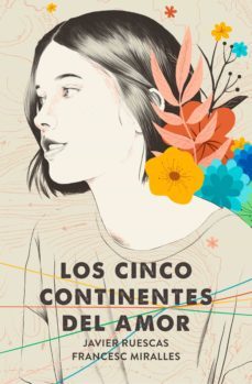 los cinco continentes del amor (ebook)-javier ruescas-9788417605360