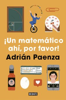 ¡un matematico ahi, por favor!-adrian paenza-9788417636760